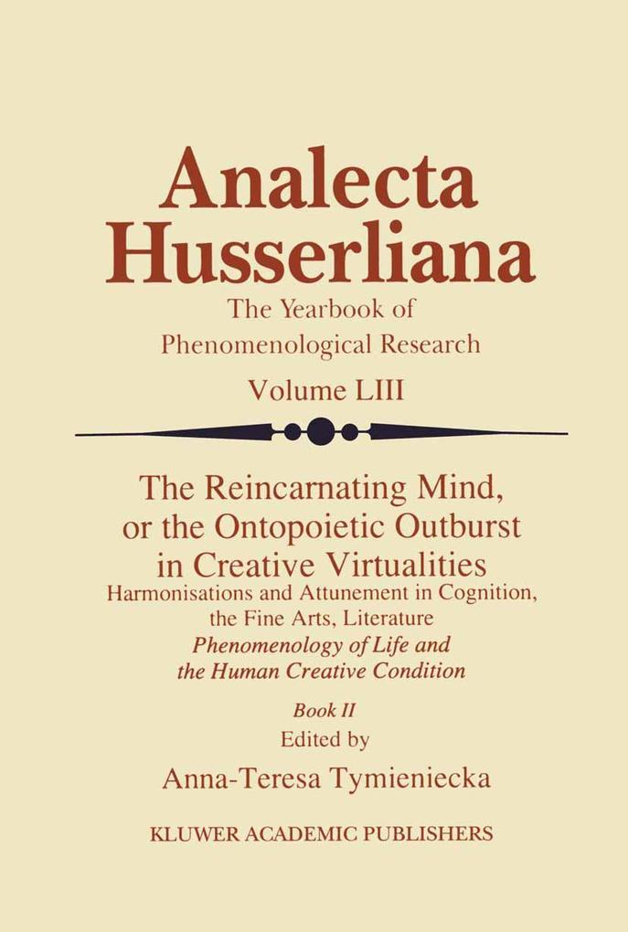 Produktbild: The Reincarnating Mind, or the Ontopoietic Outburst in Creative Virtualities