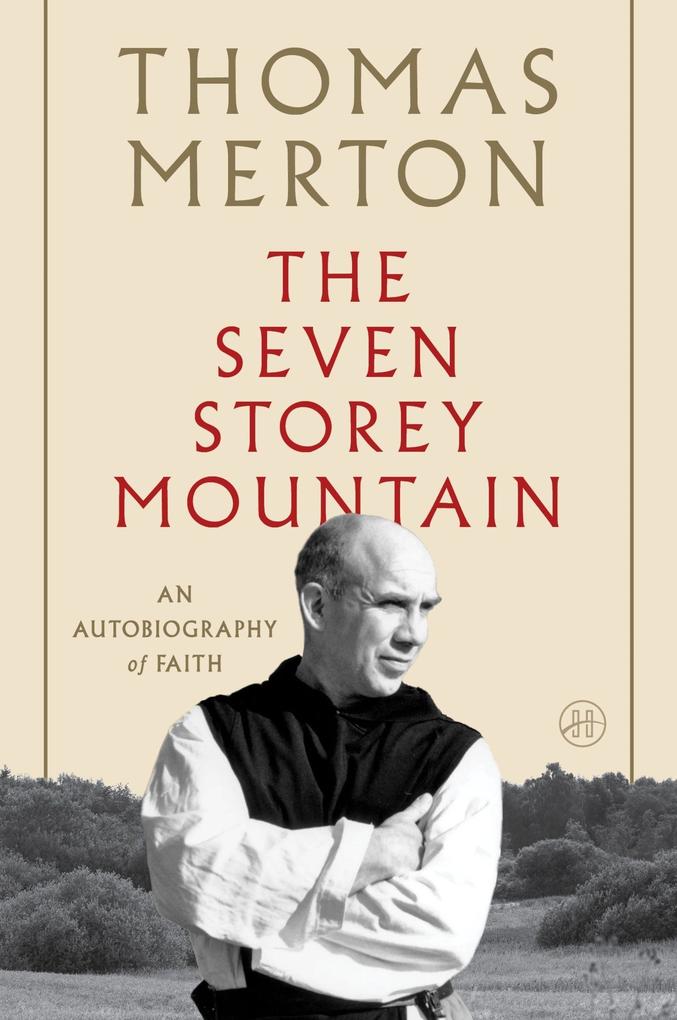 Produktbild: The Seven Storey Mountain | Thomas Merton