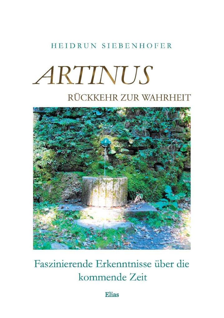 Produktbild: Artinus - Rückkehr zur Wahrheit | Heidrun Siebenhofer