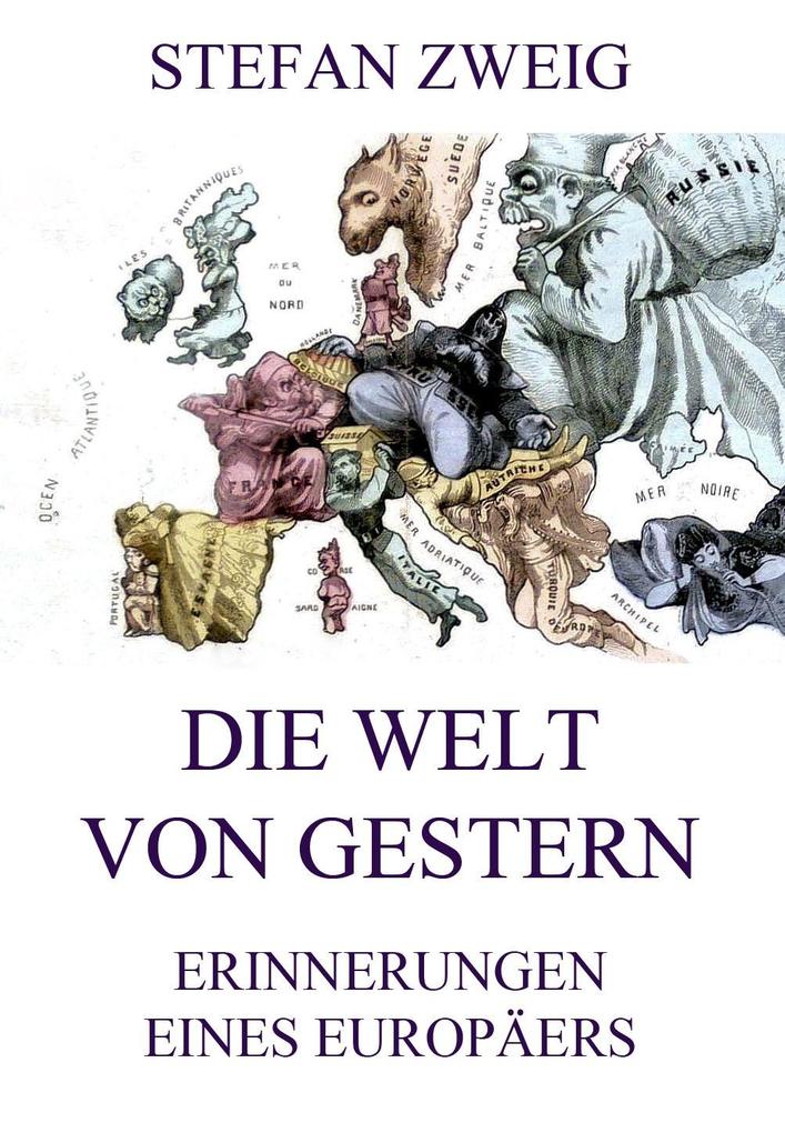 Produktbild: Die Welt von Gestern | Stefan Zweig