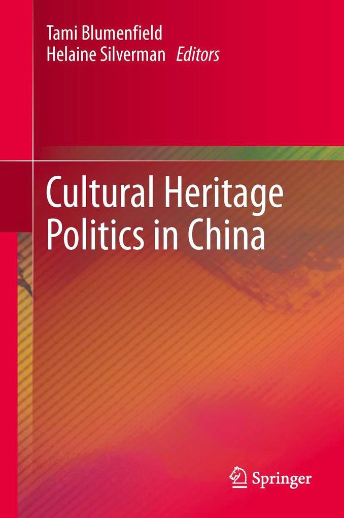 Produktbild: Cultural Heritage Politics in China