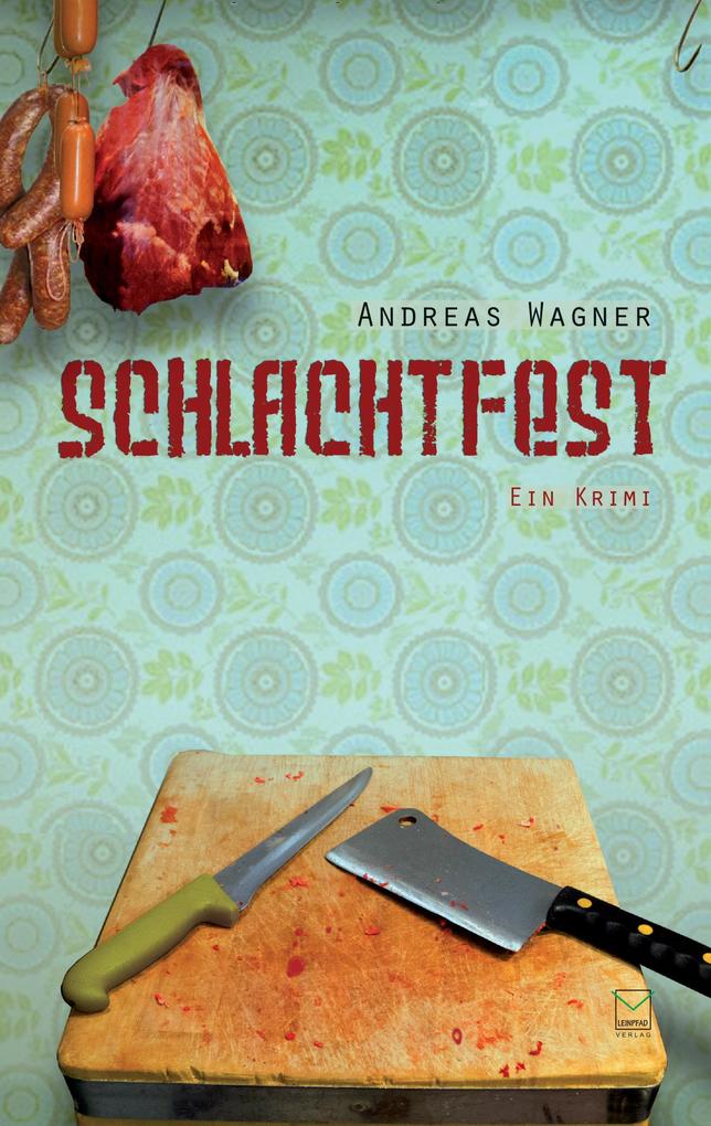 Produktbild: Schlachtfest | Andreas Wagner