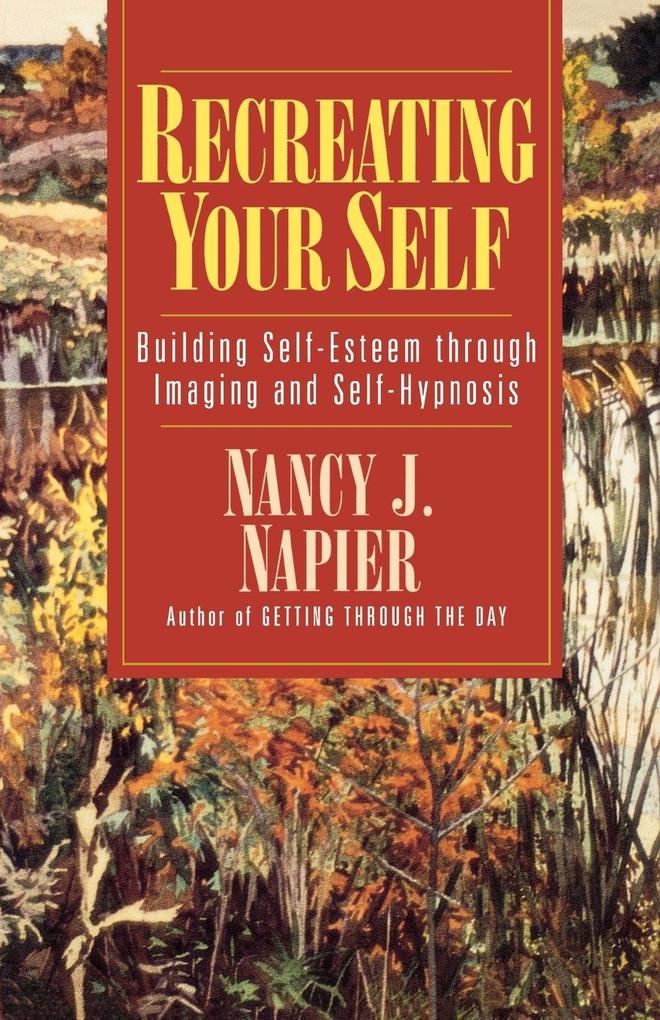 Recreating Your Self als Taschenbuch