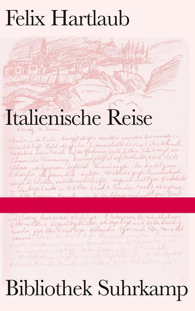 Produktbild: Italienische Reise | Felix Hartlaub