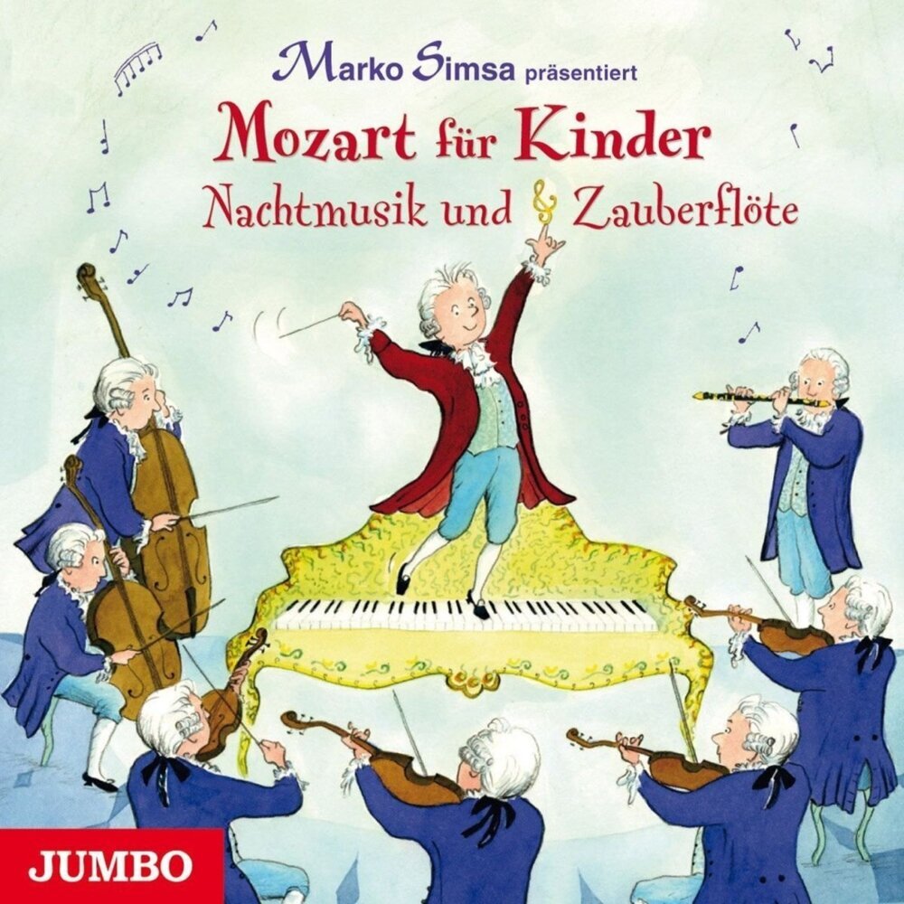 Produktbild: Mozart Für Kinder.Nachtmusik Und Zauberflöte | Marko Simsa