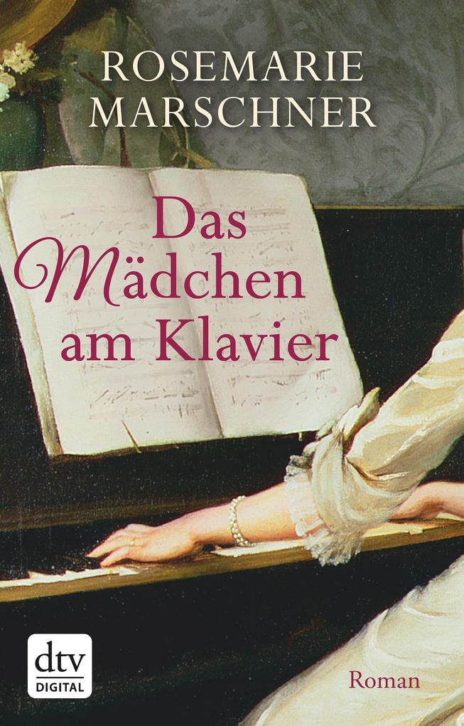 Produktbild: Das Mädchen am Klavier | Rosemarie Marschner