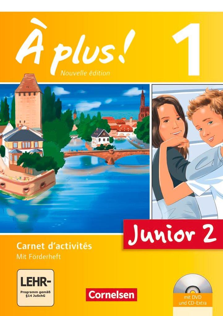 Produktbild: À plus! Nouvelle édition Junior. Band 1. 2. Lernjahr. Carnet d'activités mit CD-Extra und DVD-ROM | Gertraud Gregor, Catherine Jorißen, Catherine Mann-Grabowski