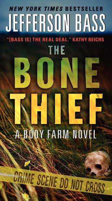Produktbild: The Bone Thief | Jefferson Bass