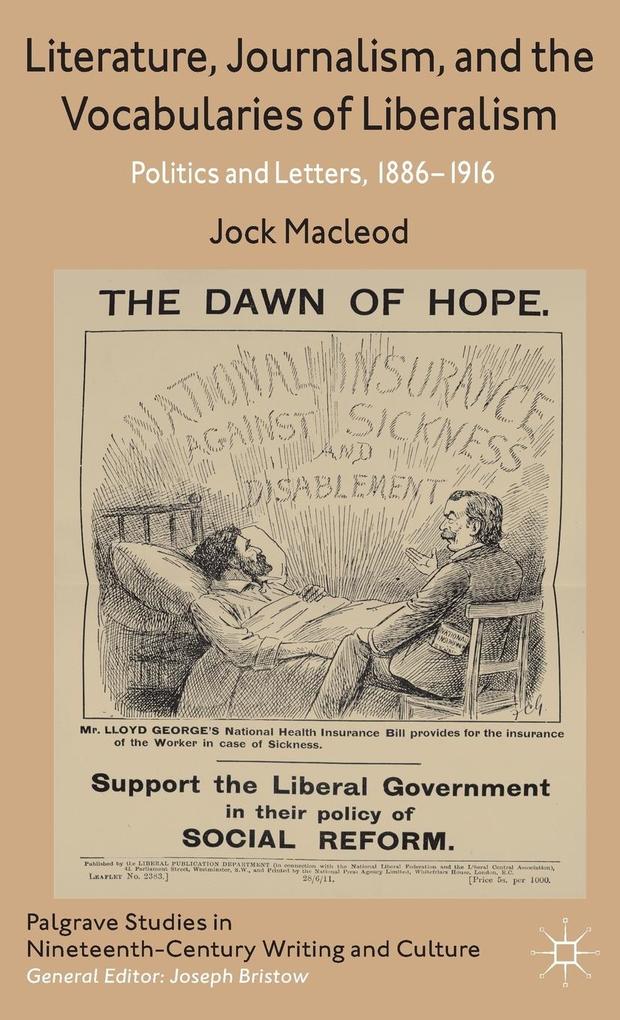 Produktbild: Literature, Journalism, and the Vocabularies of Liberalism | J. Macleod