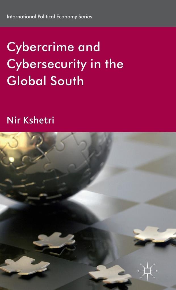 Produktbild: Cybercrime and Cybersecurity in the Global South | N. Kshetri