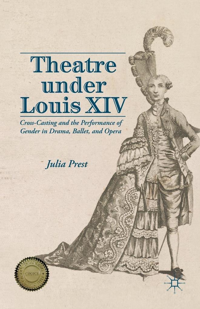 Produktbild: Theatre Under Louis XIV | J. Prest