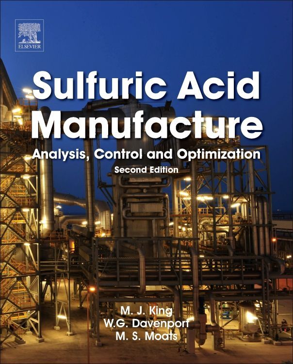 Produktbild: Sulfuric Acid Manufacture | Matt King, Michael Moats, William G. Davenport