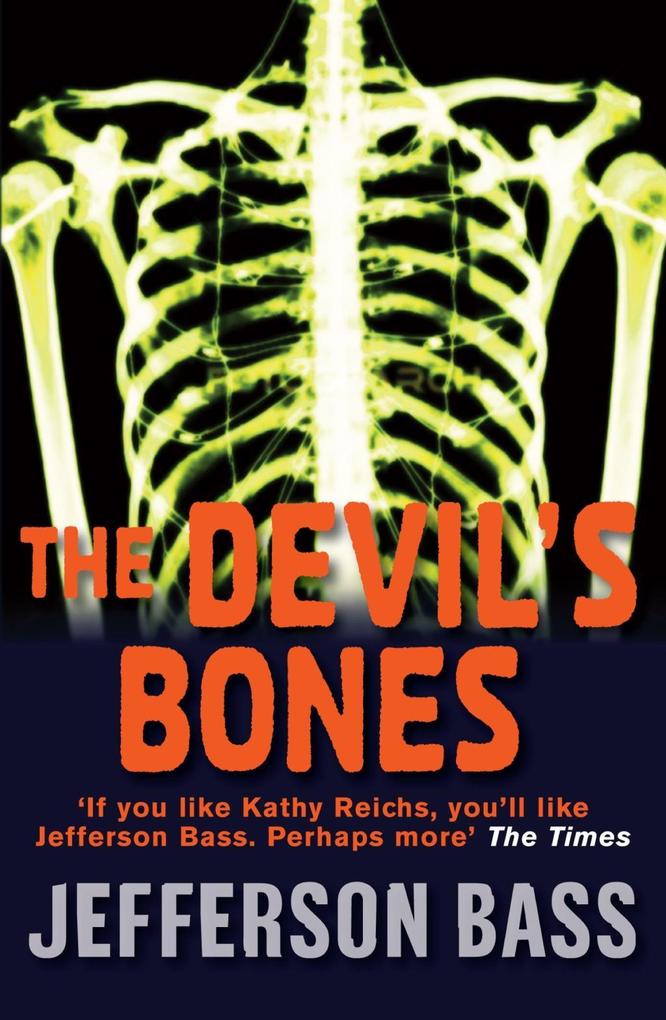 Produktbild: The Devil's Bones | Jefferson Bass