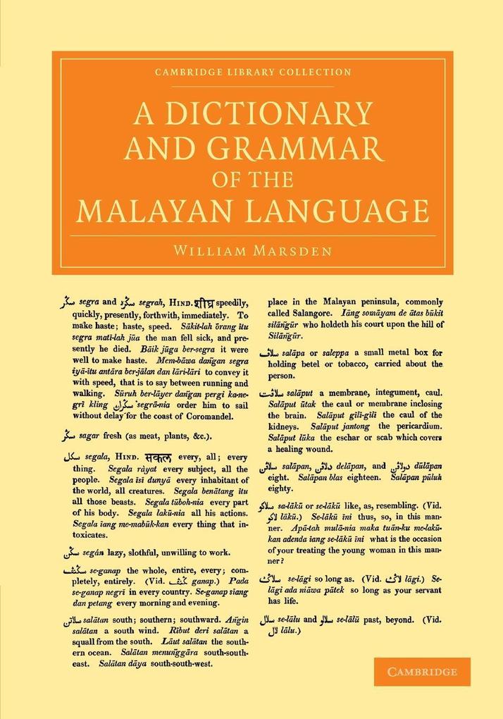 A Dictionary and Grammar of the Malayan Language als Taschenbuch