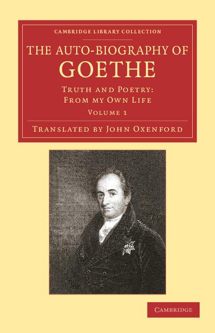 Produktbild: The Auto-Biography of Goethe | Johann Wolfgang Von Goethe