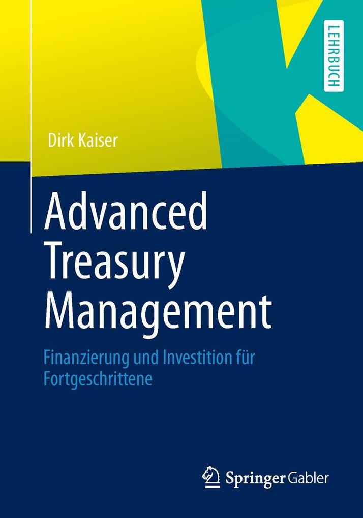 Produktbild: Advanced Treasury Management | Dirk Kaiser