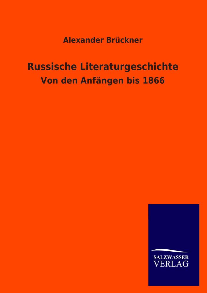 Produktbild: Russische Literaturgeschichte | Alexander Brückner