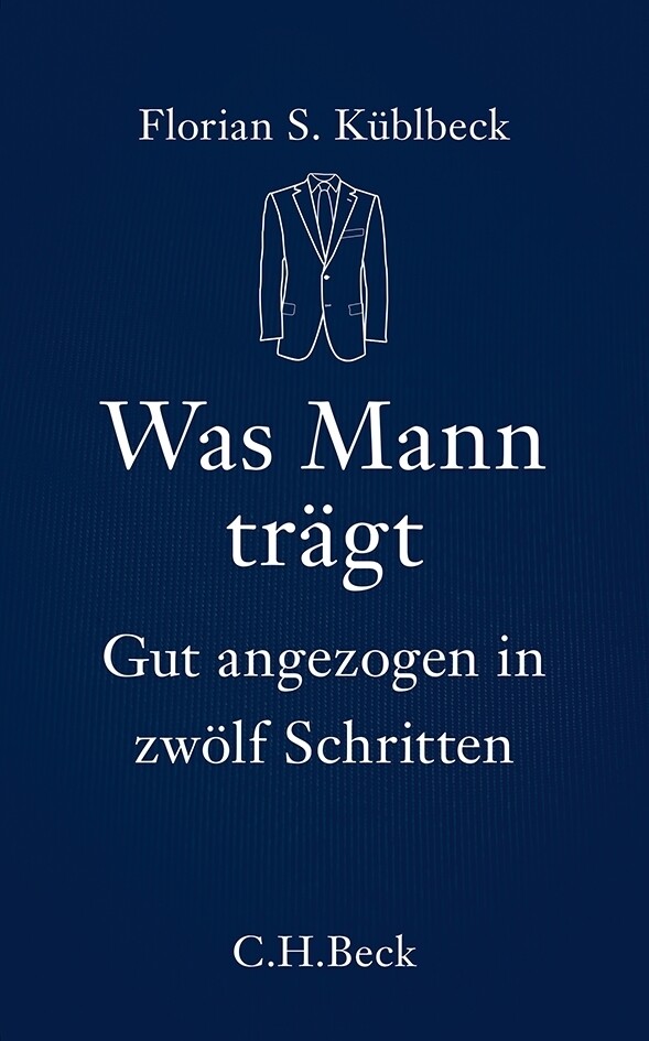 Produktbild: Was Mann trägt | Florian S. Küblbeck