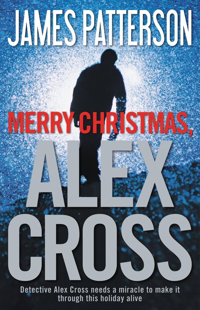 Produktbild: Merry Christmas, Alex Cross | James Patterson