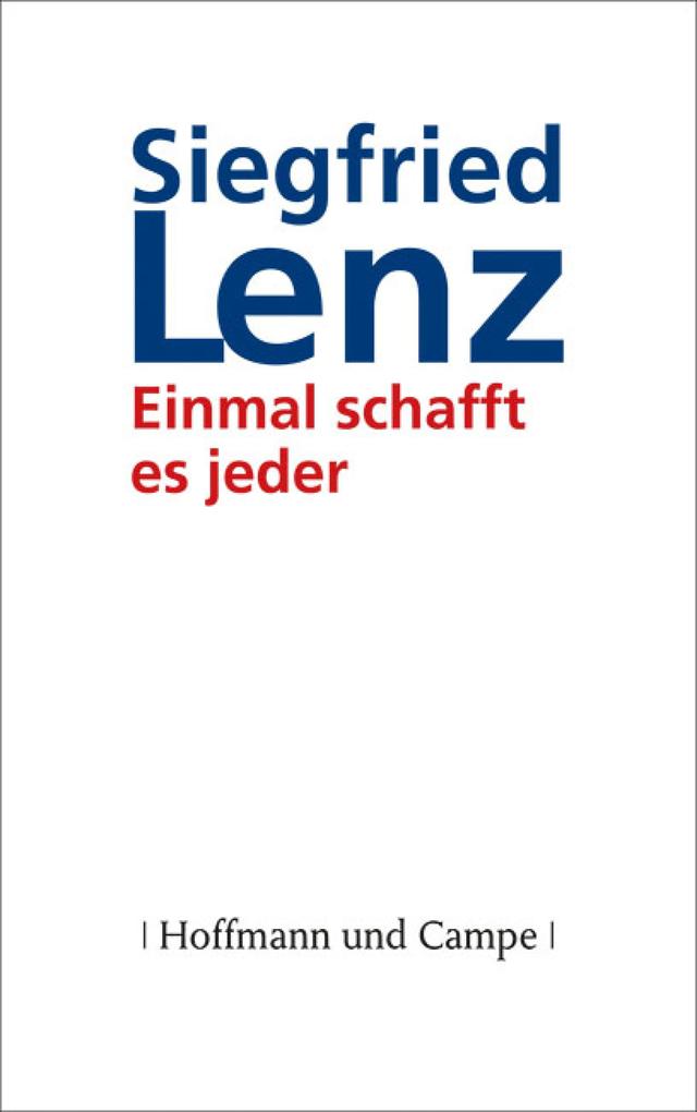 Produktbild: Einmal schafft es jeder | Siegfried Lenz