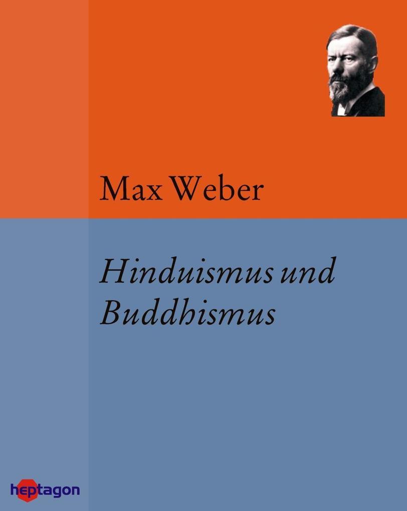 Produktbild: Hinduismus und Buddhismus | Max Weber