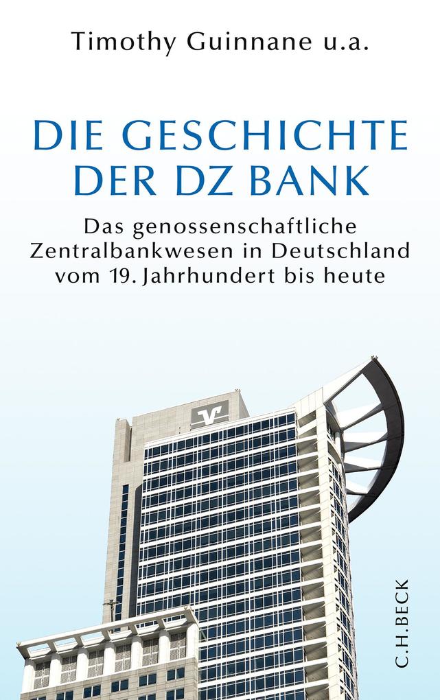 Die Geschichte der DZ BANK als eBook epub