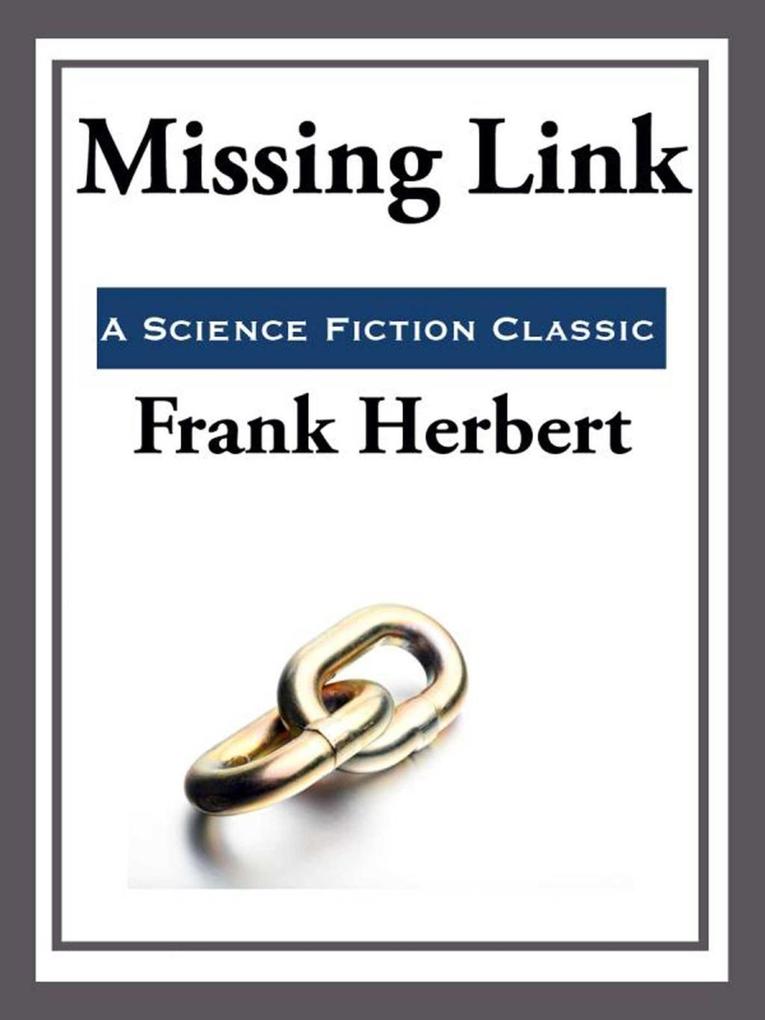 Produktbild: Missing Link | Frank Herbert