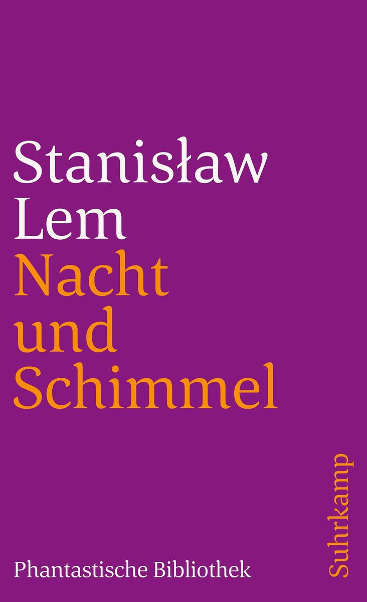 Produktbild: Nacht und Schimmel | Stanisaw Lem