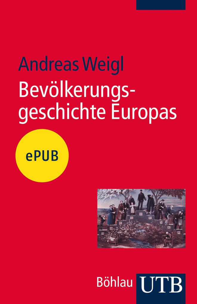 Produktbild: Bevölkerungsgeschichte Europas | Andreas Weigl