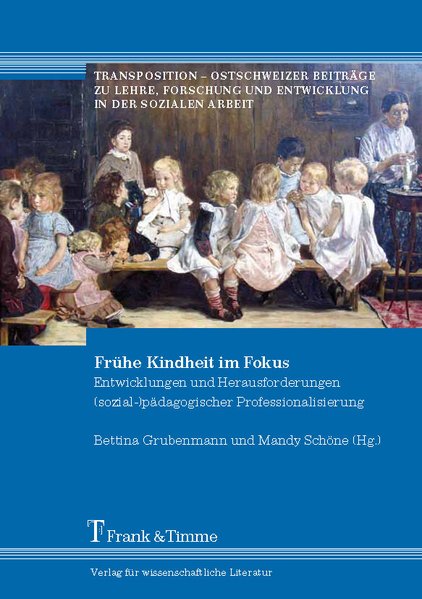 Produktbild: Frühe Kindheit im Fokus
