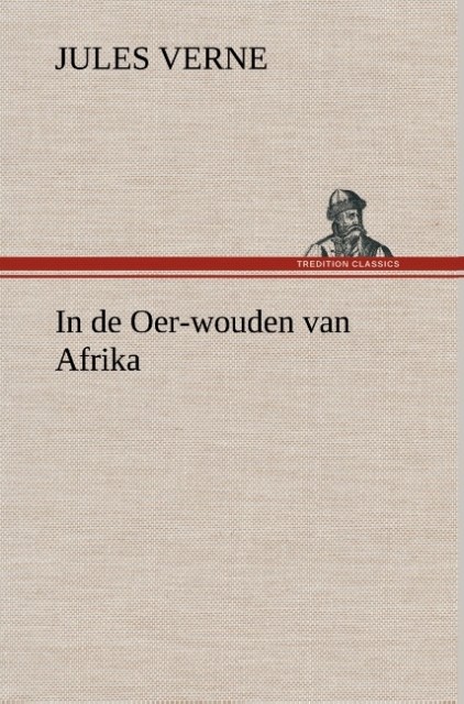 Produktbild: In de Oer-wouden van Afrika | Jules Verne
