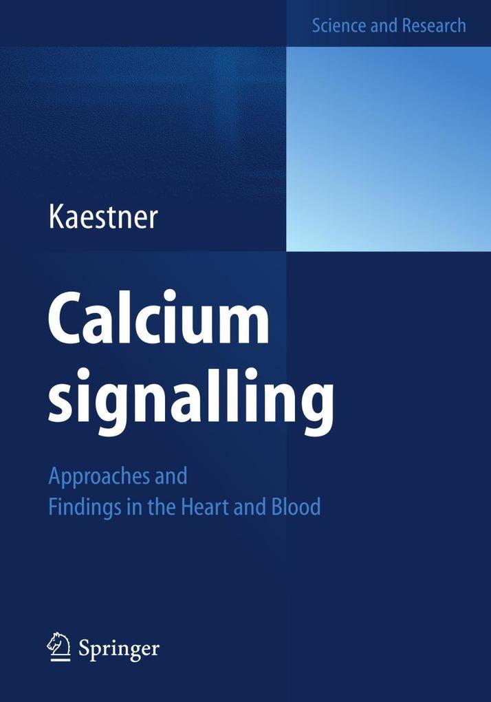 Produktbild: Calcium signalling | Lars Kaestner