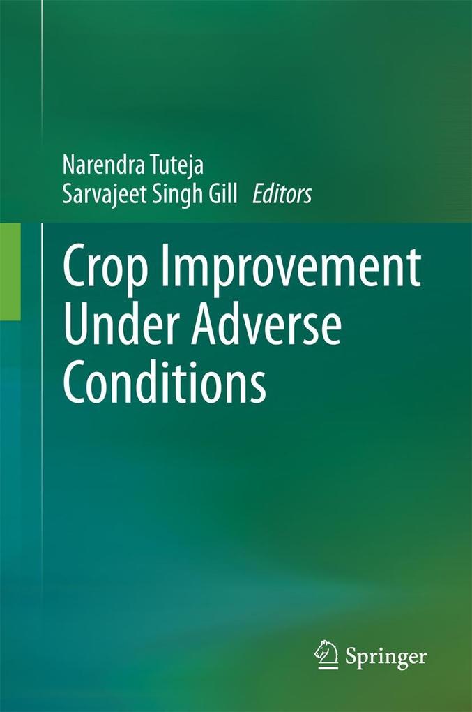 Produktbild: Crop Improvement Under Adverse Conditions