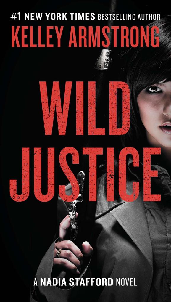 Produktbild: Wild Justice | Kelley Armstrong