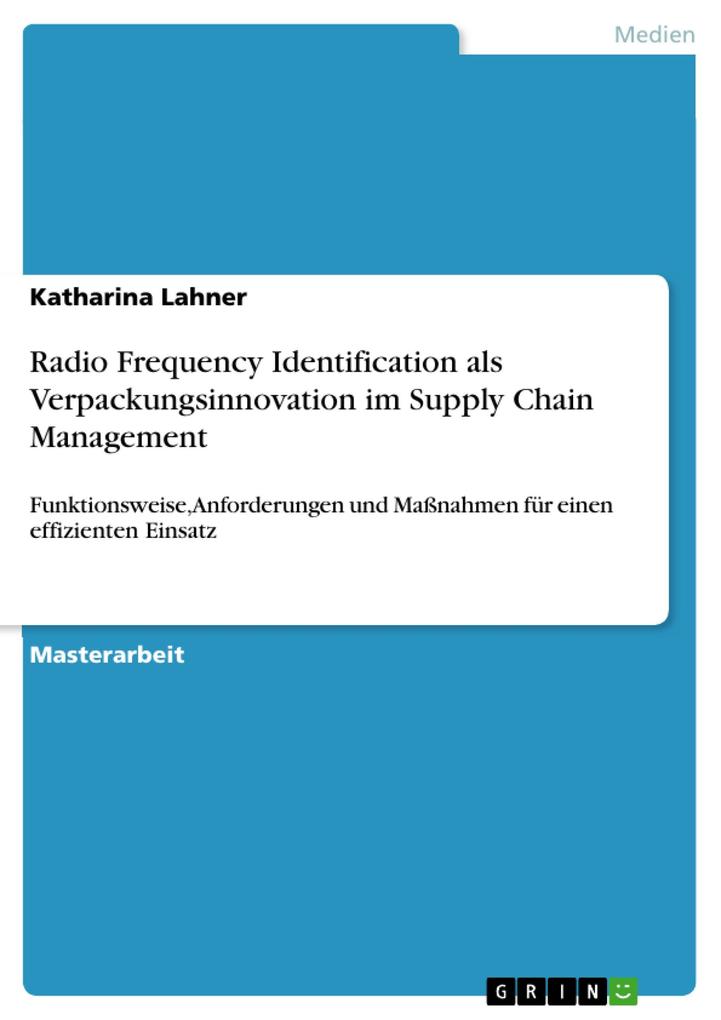 Radio Frequency Identification als Verpackungsinnovation im Supply Chain Management.pdf