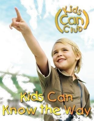 Kids Can Know the Way.pdf
