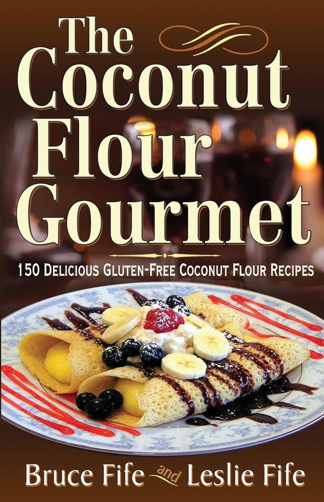 The Coconut Flour Gourmet.pdf
