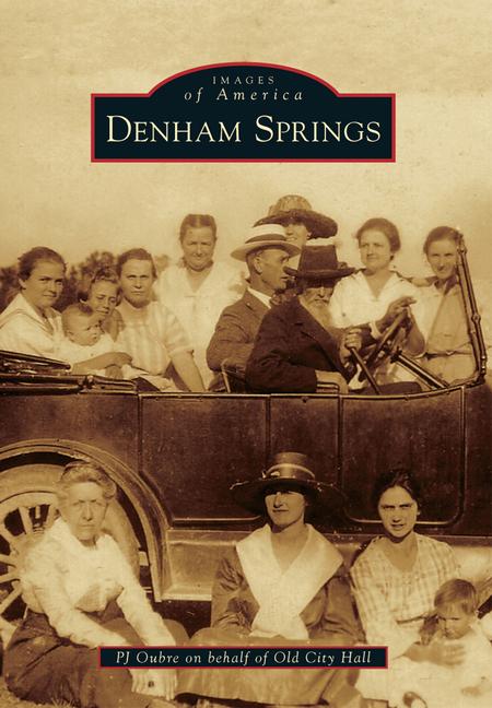Produktbild: Denham Springs | Pj Oubre, Patti Smith Peairs