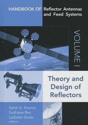 Handbook of Reflector Antennas and Feed Systems Volume I: Theory and Design of Reflectors.pdf