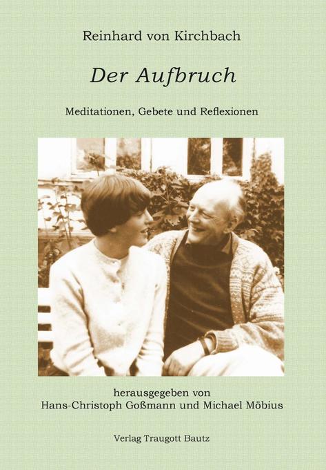 Reinhard von Kirchbach. Der Aufbruch.pdf