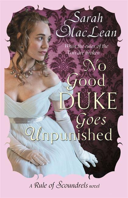 Produktbild: No Good Duke Goes Unpunished | Sarah MacLean