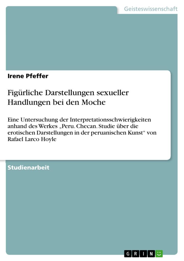 Figürliche Darstellungen sexueller Handlungen bei den Moche.pdf