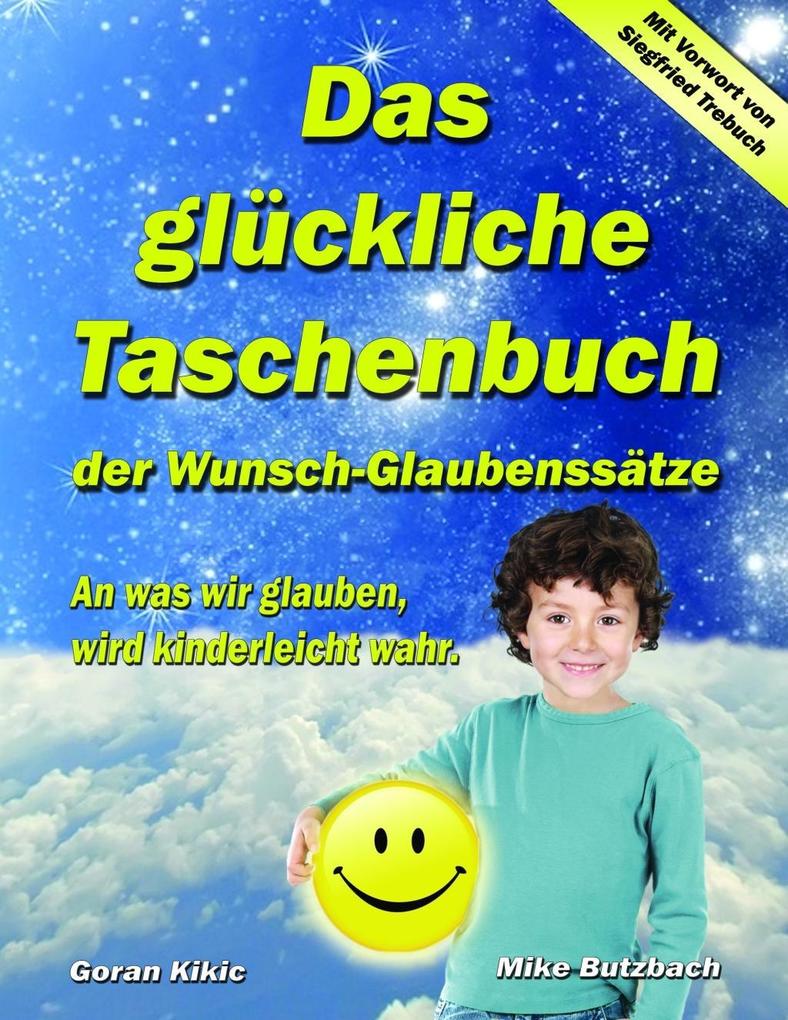 Das glückliche Taschenbuch der Wunsch-Glaubenssätze.pdf