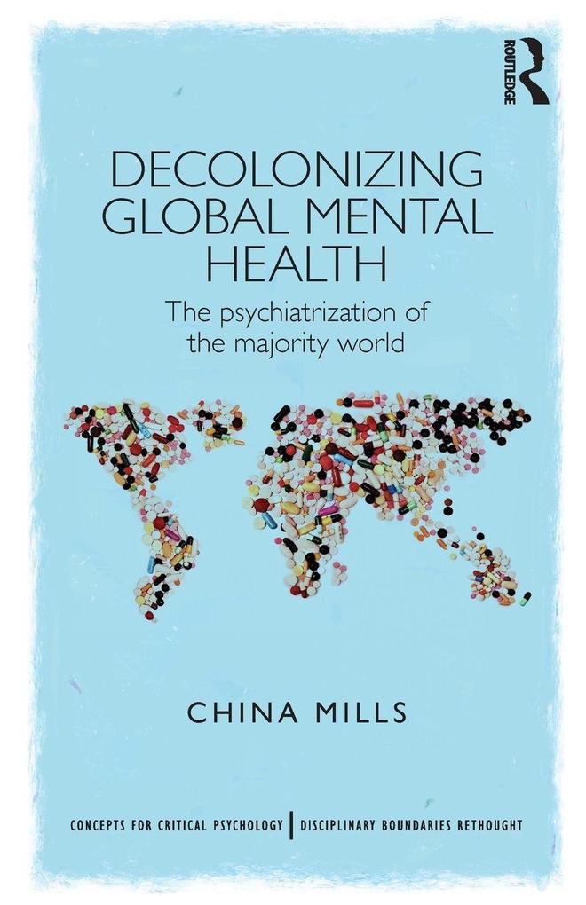 Produktbild: Decolonizing Global Mental Health | China Mills