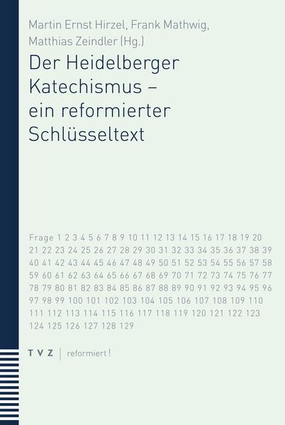 Der Heidelberger Katechismus - ein reformierter Schlüsseltext.pdf