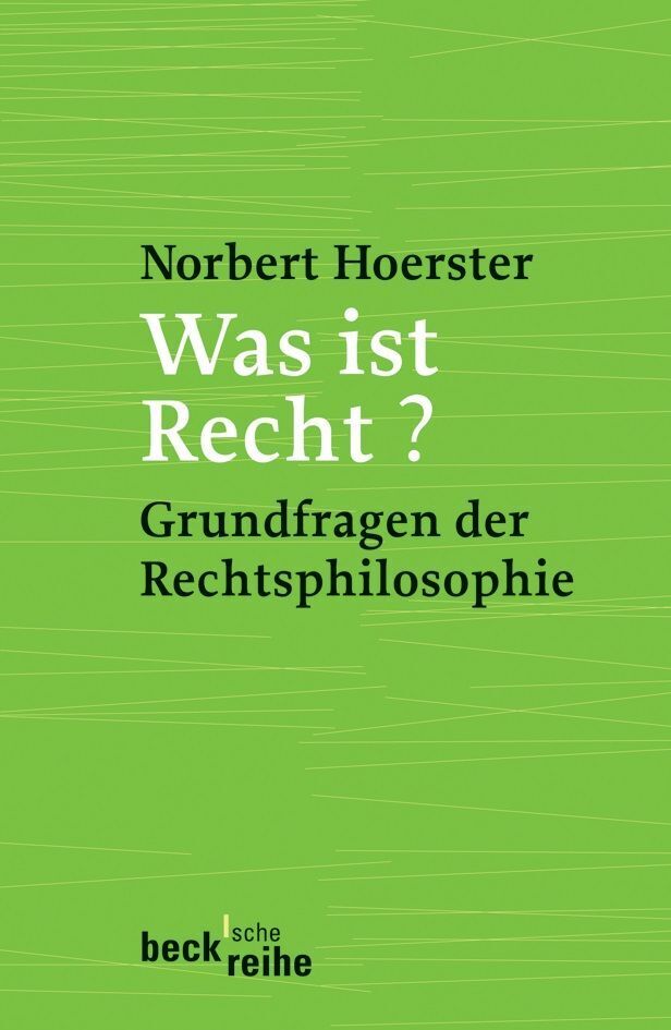 Produktbild: Was ist Recht? | Norbert Hoerster