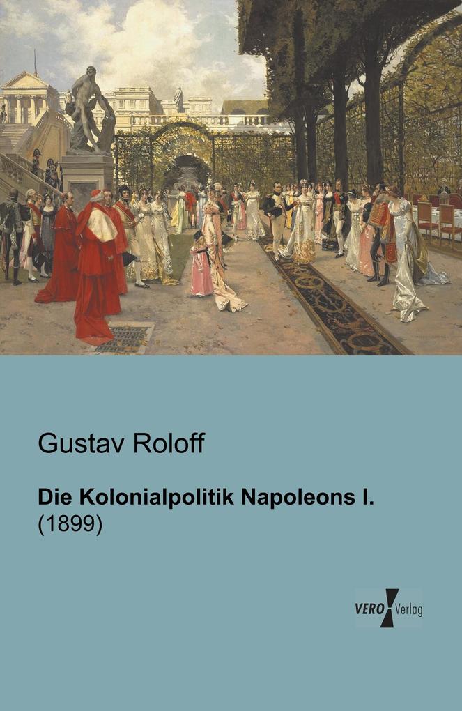 Die Kolonialpolitik Napoleons I..pdf