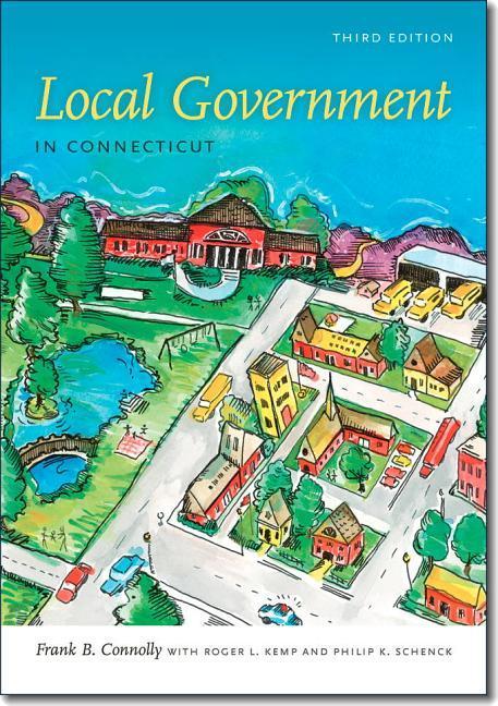 Local Government in Connecticut, Third Edition.pdf
