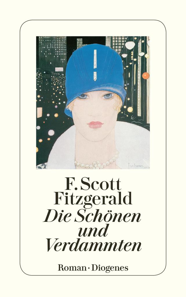 Produktbild: Die Schönen und Verdammten | F. Scott Fitzgerald