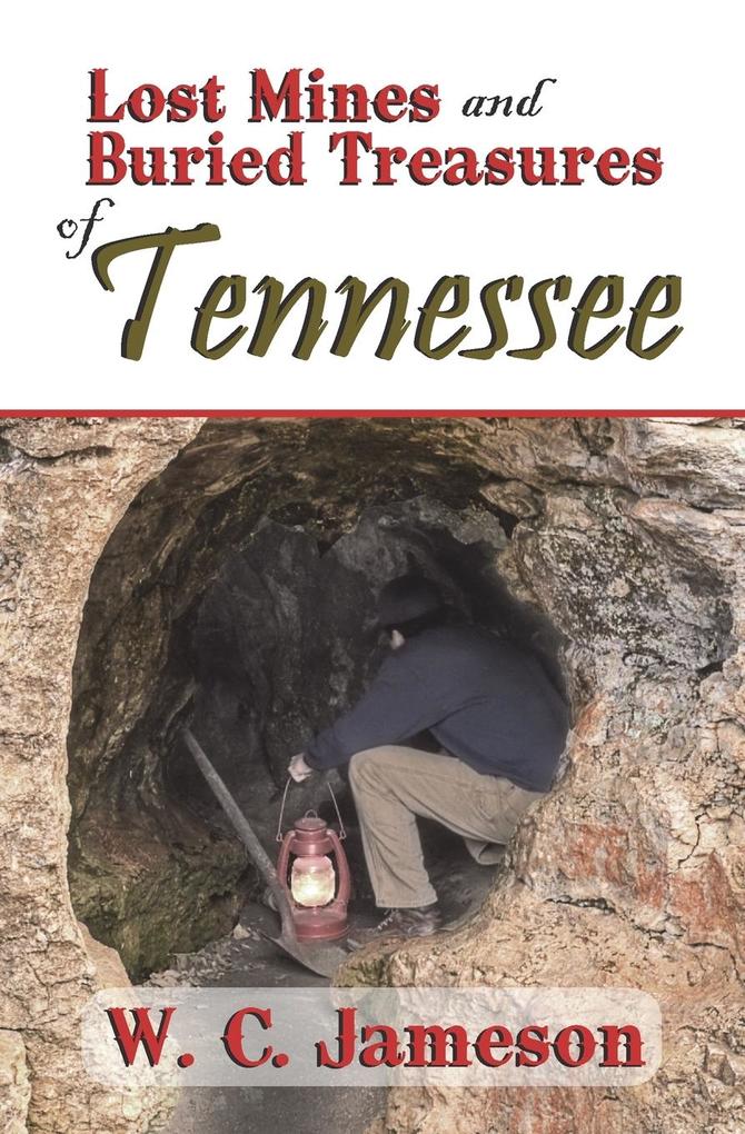 Lost Mines and Buried Treasures of Tennessee.pdf